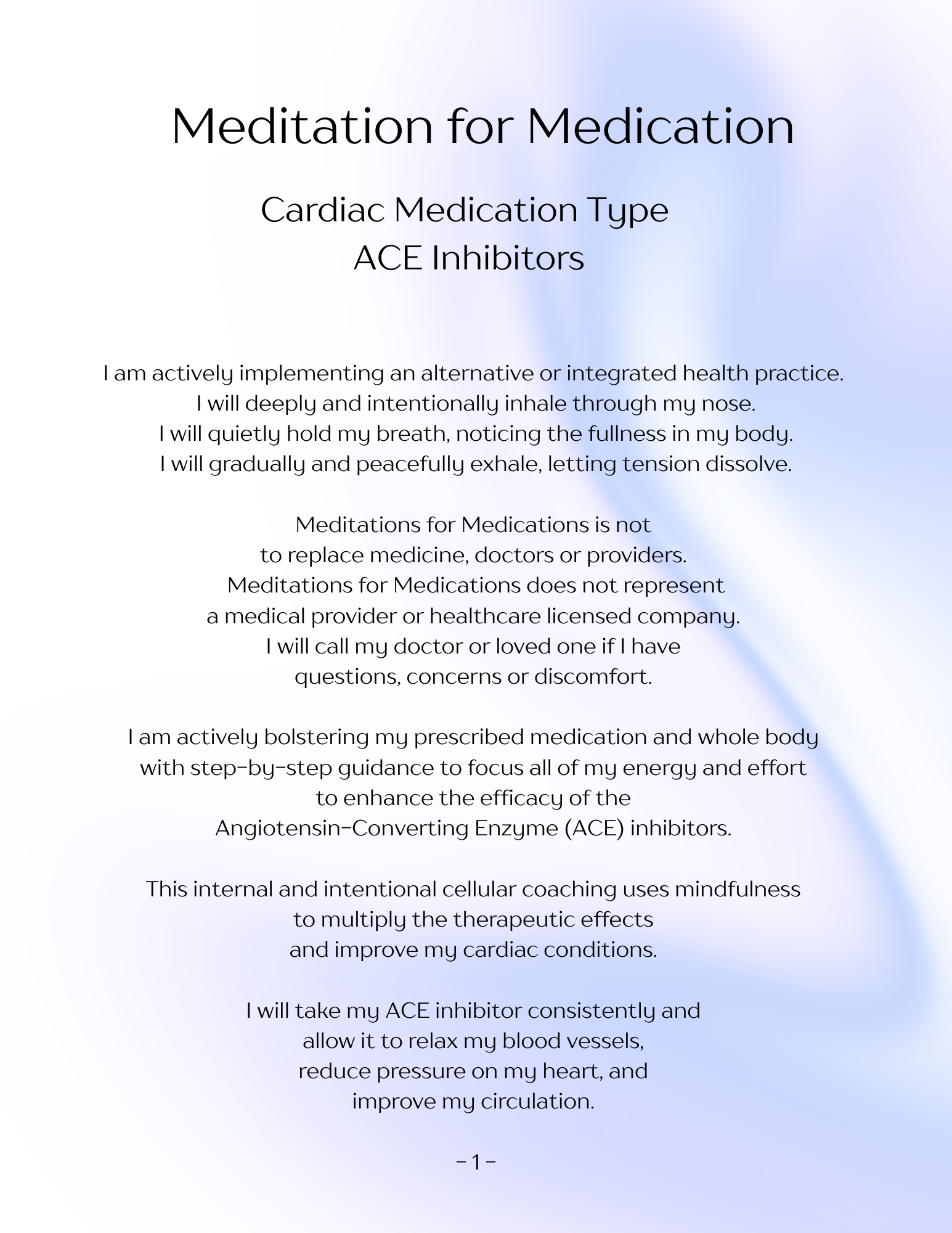 Meditation Script for ACE Inhibitors
